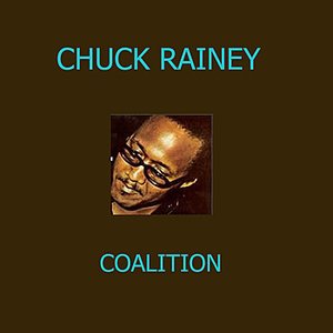 Chuck Rainey Coalition