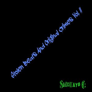 Stolen Beats And Original Crimes Vol. II