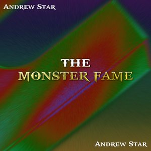 The Monster Fame