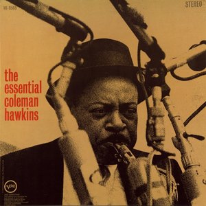 The Essential Coleman Hawkins