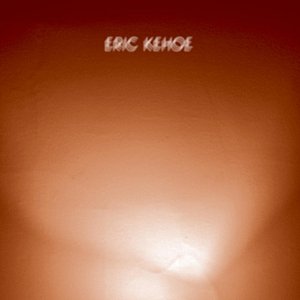 Image for 'Eric Kehoe'