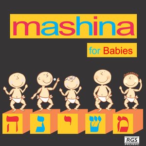 Mashina For Babies