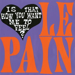 Is That How You Want Me to Feel? - Single