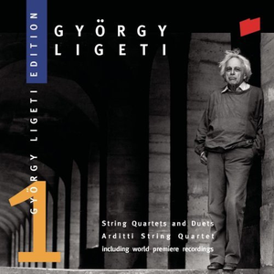 Ligeti Edition 1: String Quartets and Duets cover