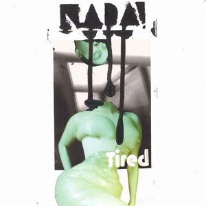 Tired