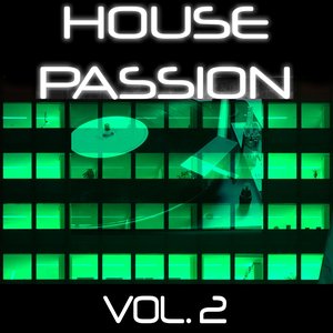 House Passion Vol. 2