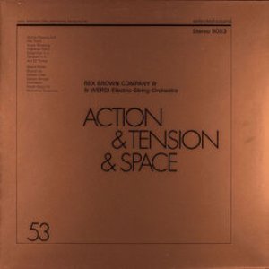 Action, Tension and Space