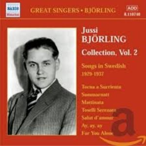 Jussi Björling Collection, Volume 2: Sånger på svenska (1929-1937)