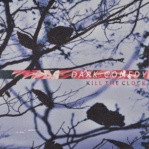 Dark Comedy