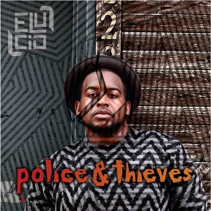 Police & Thieves