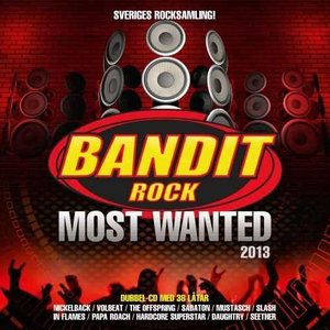 Bandit Rock Most Wanted 2013