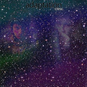 Image for 'adaptation crew'