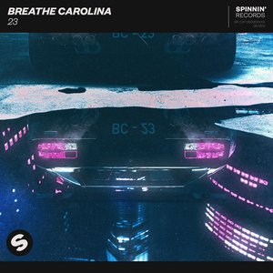 Breathe Carolina - 23 - Zortam Music
