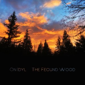 The Fecund Wood