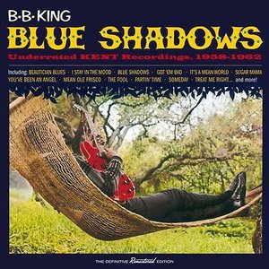 Blue Shadows: Underrated King Recordings, 1958 - 1962