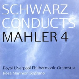 Schwarz Conducts Mahler 4