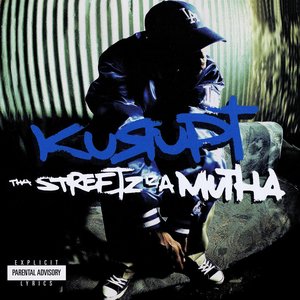 Tha Streetz Iz a Mutha (2012 Remaster)