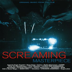 Screaming Masterpiece (Original Music from the Film)