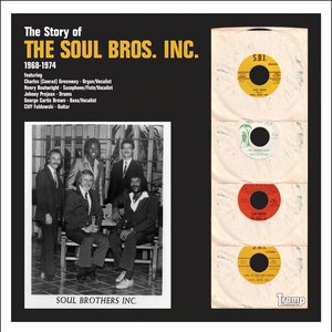 The Story of the Soul Bros. Inc.