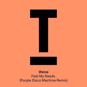Feel My Needs (Purple Disco Machine Remix)