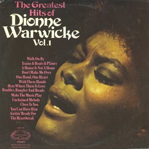 The Greatest Hits Of Dionne Warwicke Vol. 1