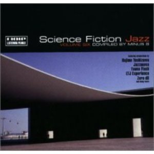 'Science Fiction Jazz, Volume 6' için resim