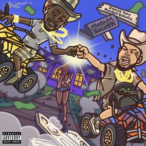 PROBLEM SOLVER (feat. Boosie Badazz)