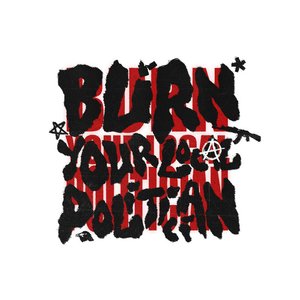 Burn Your Local Politician ! - Single