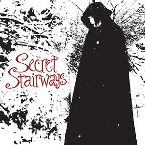 Secret Stairways