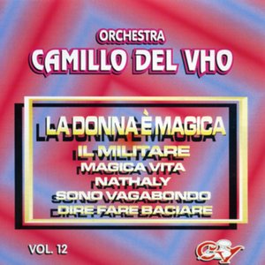 La donna e' magica, vol. 12