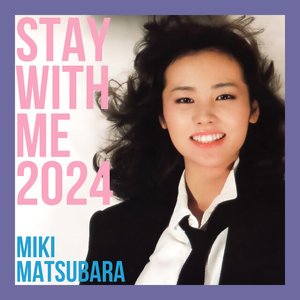 Mayonaka no Door~stay with me 2024