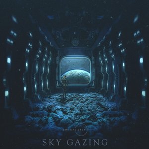 Sky Gazing - EP