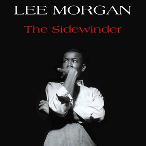 Lee Morgan: The Sidewinder