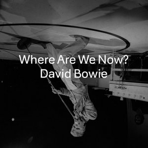 'Where Are We Now?'の画像