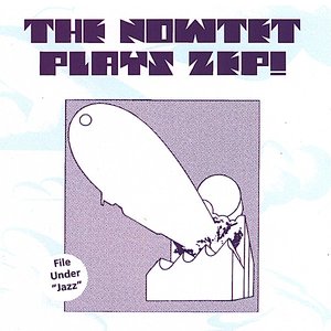 The Nowtet Plays Zep