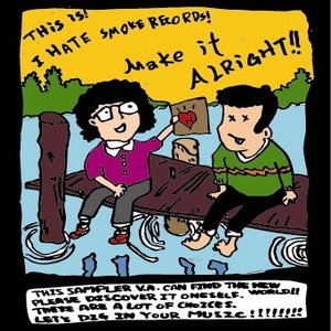 MAKE IT ALRIGHT!