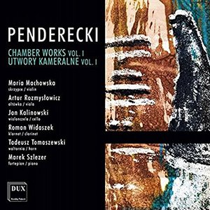 Penderecki: Chamber Works, Vol. 1