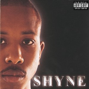 Shyne (Explicit Version)