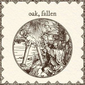 Oak, Fallen - EP