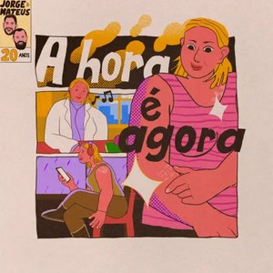 A Hora É Agora - Ao Vivo Em Jurerê (Deluxe)