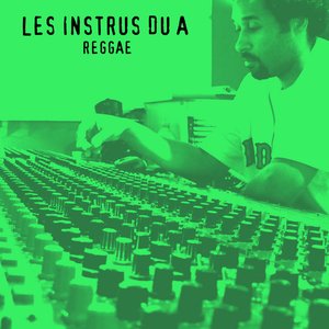 Les instrus du A - Reggae