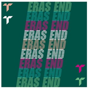 Eras End