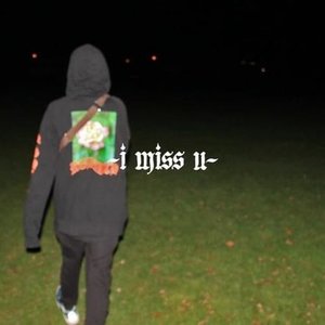 I Miss U - Single