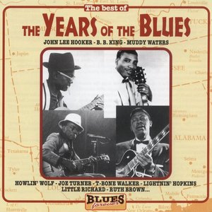 The Years of the Blues