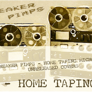 Sneaker Pimps - Ica Home Taping - Zortam Music