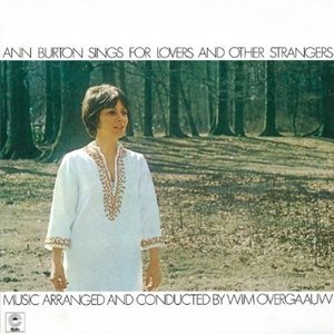 Ann Burton Sings For Lovers And Other Strangers