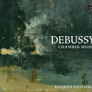 Debussy: Chamber Music