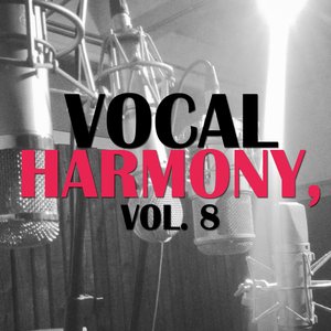 Vocal Harmony, Vol. 8