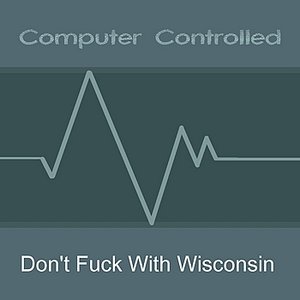 Don't Fuck With Wisconsin