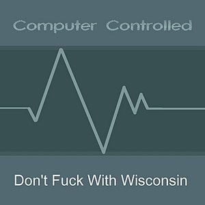 Don't Fuck With Wisconsin